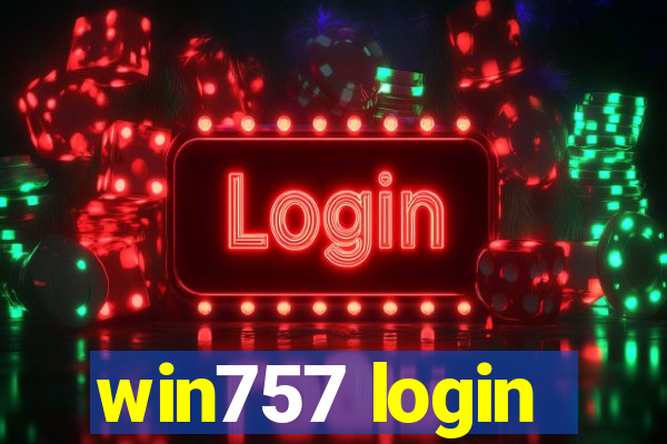 win757 login